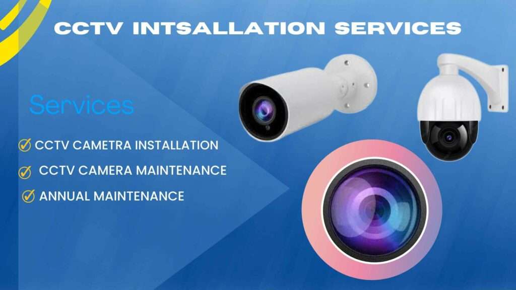 CCTV Camera Installation